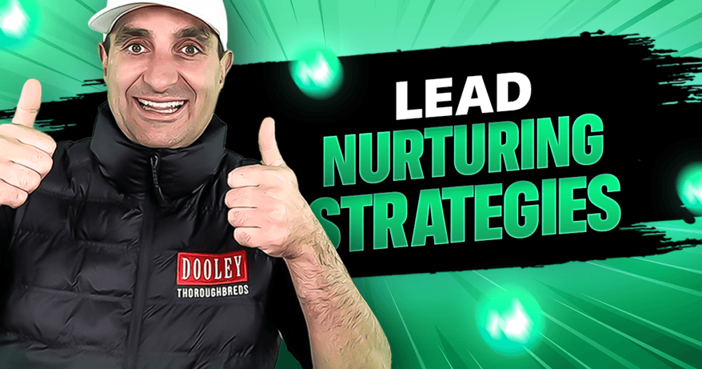 Lead Nurturing Strategies