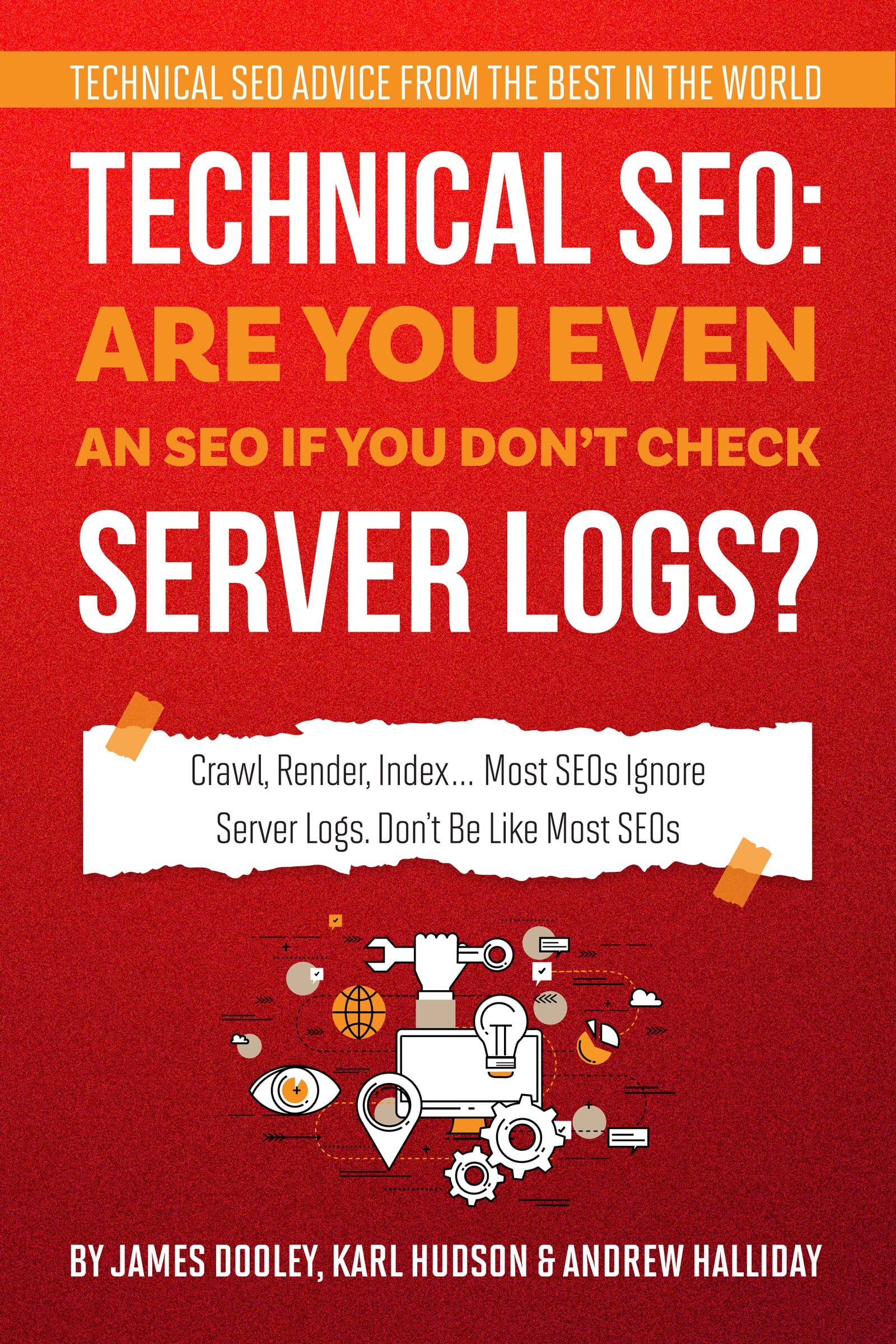 Technical SEO: Are you even an SEO if you dont check server logs?
