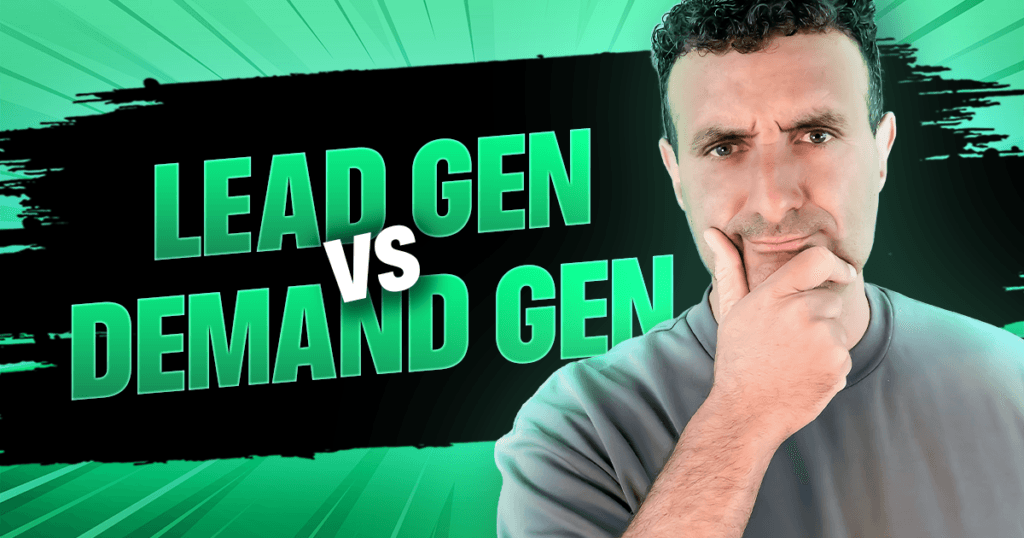 Lead Generation vs Demand Generation