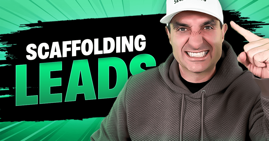 Scaffolding Leads